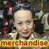 Merchandise